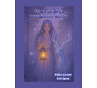 Uxía a guardiá do bosque das emocións