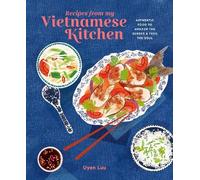 Uyen Luu Recipes from My Vietnamese Kitchen (Copertina rigida)