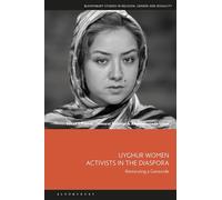 Uyghur Women Activists in the Diaspora: Restorying a Genocide