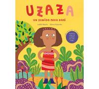 Uzaza: Un sonido para papá