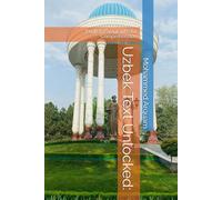 Uzbek Text Unlocked:: English Paragraphs for Comprehension