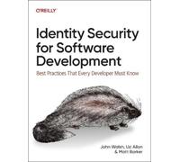 Uzi Ailon Matt Barker John W Identity Security for Software Develop (Tascabile)