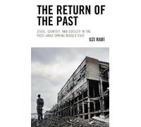 Uzi Rabi The Return of the Past (Tascabile)