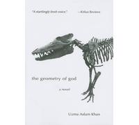 Uzma Aslam Khan Geometry of God (Tascabile)