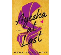Uzma Jalaluddin Ayesha at Last (Tascabile)