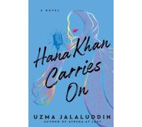 Uzma Jalaluddin Hana Khan Carries On (Tascabile)