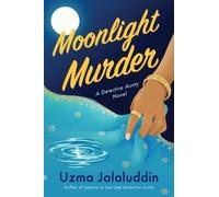 Uzma Jalaluddin Moonlight Murder (Tascabile) Detective Aunty Investigates
