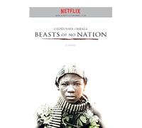 Uzodinma Iweala Beasts of No Nation (Tascabile)