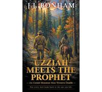 Uzziah Meets the Prophet: A Western Double: 6