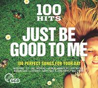 V/A - 100 Hits: Just Be Good To Me (5 CD)