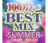 V.A. - 100 Mannin No Best Summer Mix Mixed By DJ Royal [Japan CD] STARL-8