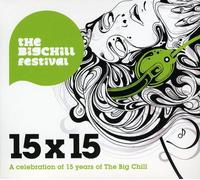 V/A - 15 X 15 : Celebrating 15 Years Of The Big Chill