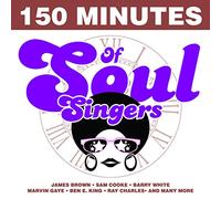 V/A - 150 MINUTES OF SOUL..