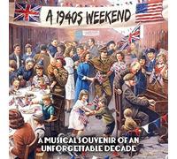 V/A - 1940s Weekend: Musical Souvenir Of An Unforgettabl
