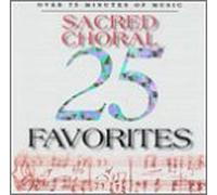 V/A - 25 Sacred Choral Favorites