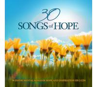 V/A - 30 Songs Of Hope: 30 Instrumental Songs Of Hope & (2 CD)