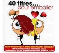 V/A - 40 TITRES POUR EMBALLER