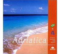 V/A - Adriatica-Nature Sounds & Music