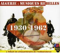 V/A - Algerie-Musique Rebelles 1930-60