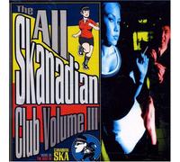 V/A - ALL SKANADIAN CLUB 3