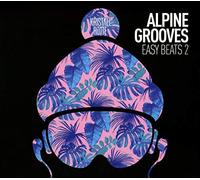 V/A - ALPINE GROOVES EASY..