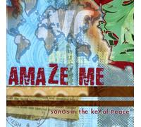 V/A - Amaze Me: Songs In The Key Of Peace