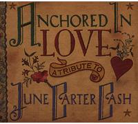 V/A - Anchored In Love Tribute To June Carter