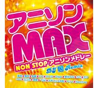V.A. - ANI-SON MAX NON STOP ANI-SON MEDLEY -DJ REMIX-