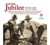 Various Artists Another jubilee: Old time country & cowboy singing (CD) Album