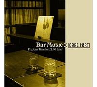 V/A - Bar Music Core Port-Precious Time