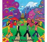 V.A. - BEATLES STYLE J-POP