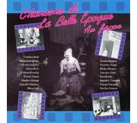 V.A. - BELLE EPOQUE -NIHON NO CHANSON OGON JIDAI-