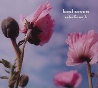 V/A - BEST SEVEN SELECTIONS
