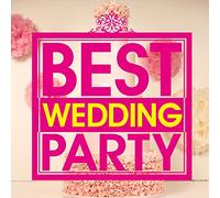 V.A. - BEST WEDDING PARTY - (VARIOUS)