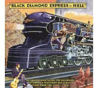V/A - Black Diamond Express To Hell