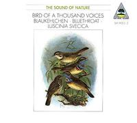 Walter Tilgner Natural Sound: THE SOUND OF NATURE;BIRD OF A THOUSAND VOICES (CD)