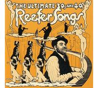 V/A Blues - The Ultimate 30s and 40s Reefer Songs