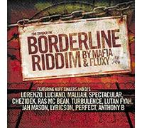 V/A - BORDERLINE RIDDIM -MAFIA