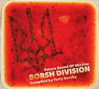 Various Artists Borsh Division: Future Sound of Ukraine (CD) Album