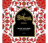 V.A. - CAFE BOHEMIA -RELAXIN` WITH SH