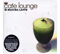 V/A - Cafe Lounge Green Tea Latte