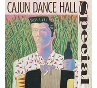 V/A - Cajun Dance Hall Special