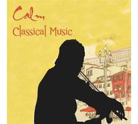 V/A - CALM CLASSICAL MUSIC