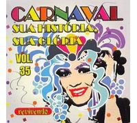 V/A - Carnaval Sua Historia Sua Gloria 35