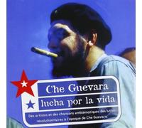 V/A - Che Guevara Lucha Por La