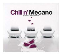 V/A - Chill N' Mecano