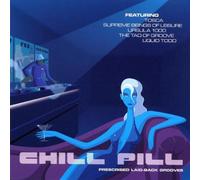 V/A - CHILL PILL:LAID BACK