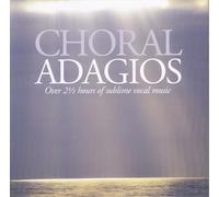 V/A - Choral Adagios (2 CD)