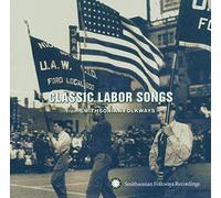 Various Artists Classic Labor Songs (CD) Album