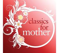 V/A - Classics For Mother